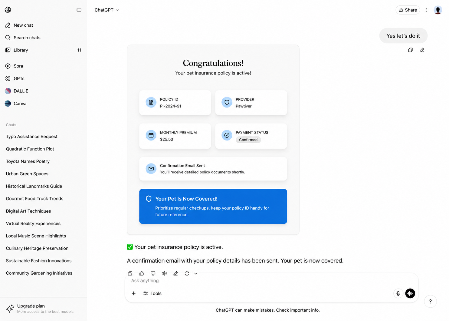 ChatGPT showing pet insurance policy confirmation with policy ID and payment confirmed